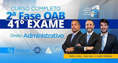 OAB 2ª Fase - 41º Exame - Direito Administrativo - Presencial