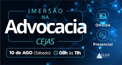 Imersão na Advocacia - CEJAS