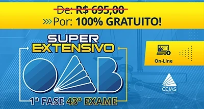 Super Extensivo OAB 1ª Fase - 43° Exame - On-line GRATUITO