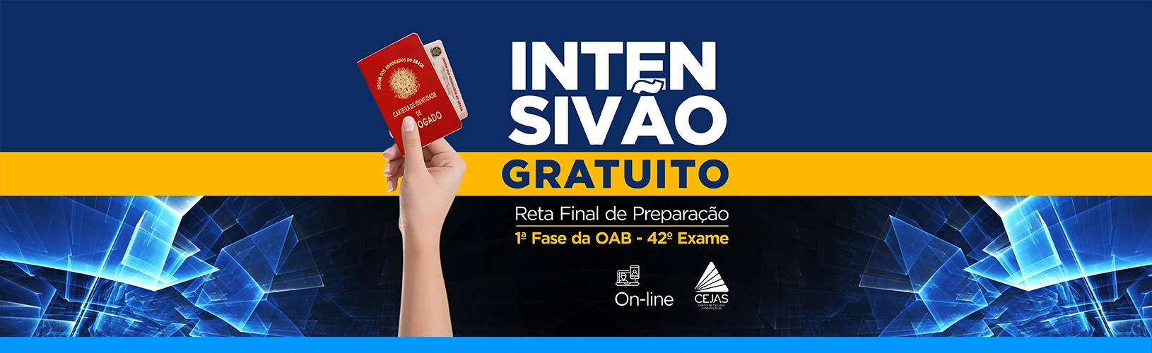 Intensivão Reta Final - OAB 1 Fase 42 Exame - Online GRATUITO